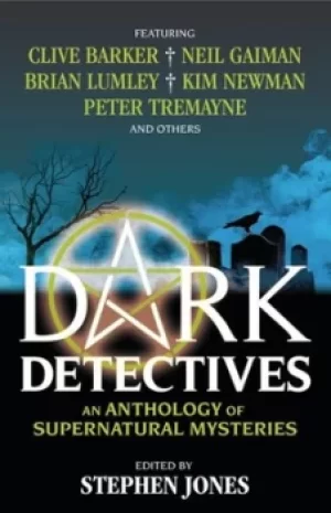 Image of Dark detectives by Stephen Jones