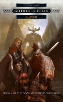 Image of Gotrek and Felix by David Guymer Hardback