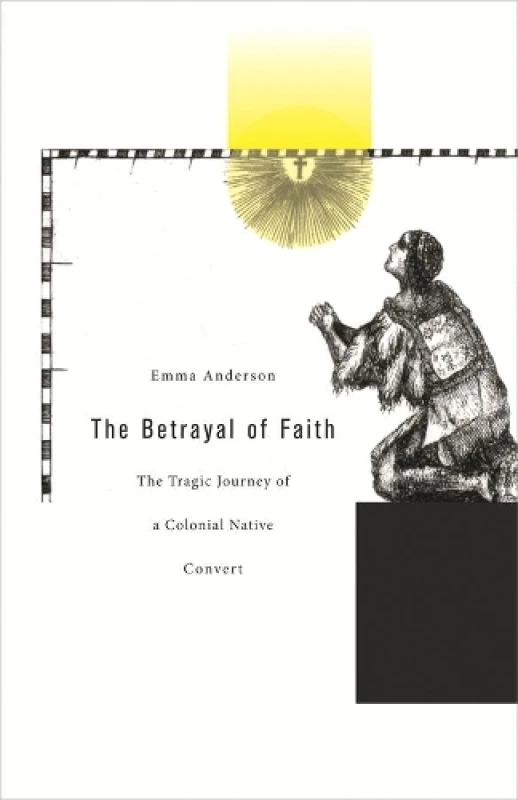 Image of The Betrayal of Faith by Emma Anderson Hardback