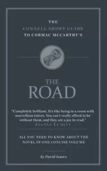 Image of The Connell short guide to Cormac McCarthys The road by David Isaacs