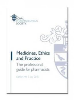 Image of Medicines Ethics and Practice by Royal Pharmaceutical Society Book