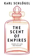 Image of scent of empires chanel no 5 and red moscow