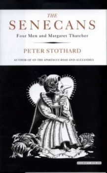Image of The Senecans by Peter Stothard Book