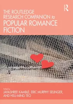 Image of The Routledge Research Companion to Popular Romance Fiction