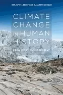 Image of climate change in human history prehistory to the present