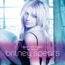Image of Oops! I Did It Again: The Best of Britney Spears