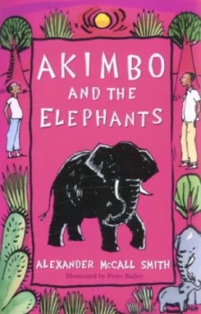 Image of Akimbo and the Elephants by Alexander Mccall Smith Paperback