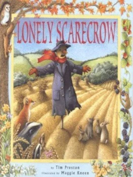 Image of The Lonely Scarecrow by Tim Preston and Maggie Kneen Hardback