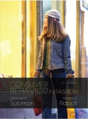 Image of Consumer behavior in fashion by Michael R Solomon