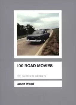 Image of 100 road movies by Jason Wood