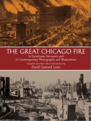 Image of The Great Chicago fire by David Lowe