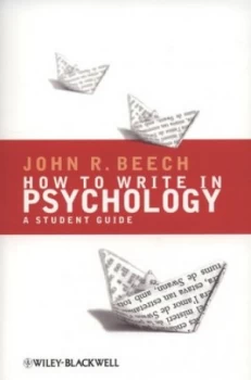 Image of How to Write in Psychology by John R. Beech Paperback