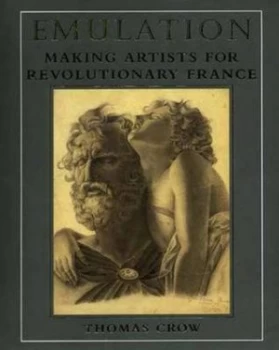 Image of Emulation by Thomas Crow Paperback