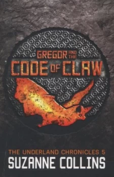 Image of Gregor and the Code of Claw by Suzanne Collins Paperback