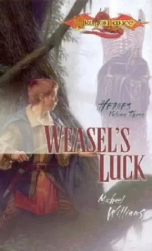 Image of Weasels luck by Michael Williams