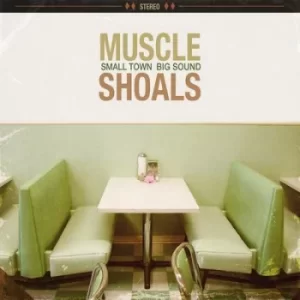 image of Muscle Shoals Small Town Big Sound by Various Artists CD Album