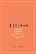 Image of j curve dying and rising with jesus in everyday life