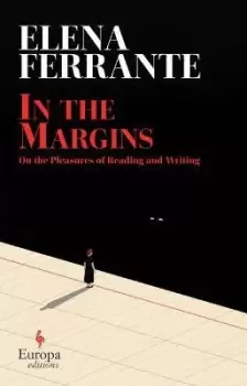 Image of In the Margins by Elena Ferrante