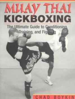 Image of Muay Thai Kickboxing by Chad Boykin Paperback