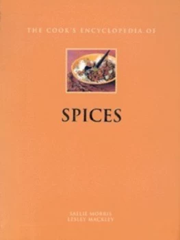 Image of The Cooks Encyclopedia of Spices by Sallie Morris and Lesley Mackley Book