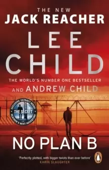 Image of No Plan B : The unputdownable new Jack Reacher thriller from the No. 1 bestselling authors
