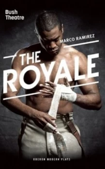 Image of The Royale by Marco Ramirez Book