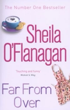 Image of Far from Over by Sheila Oflanagan Book