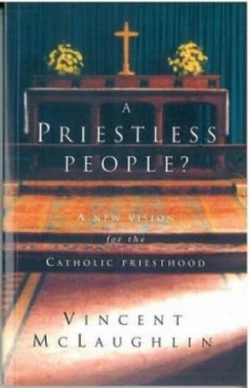 Image of A Priestless People by Vincent Mclaughlin Book