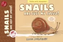Image of Snails Are Just My Speed! : TOON Level 1