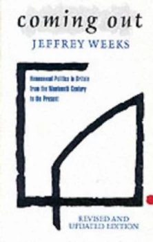 Image of Coming Out by Jeffrey Weeks Paperback