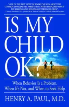 Image of Is my child ok? by Henry A. Paul
