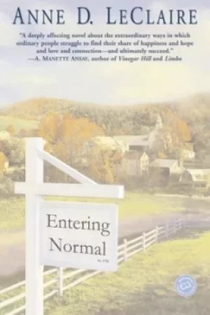 Image of Entering Normal by Anne LeClaire