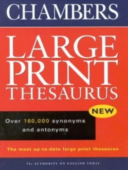 Image of Chambers Large Print Thesaurus by Martin H Manser and Karen Dunnell Hardback