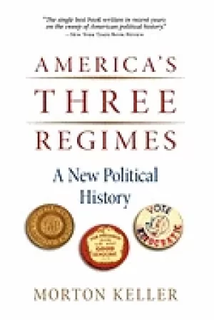 Image of americas three regimes a new political history