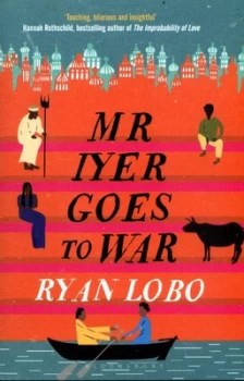 Image of Mr Iyer Goes to War by Ryan Lobo Book