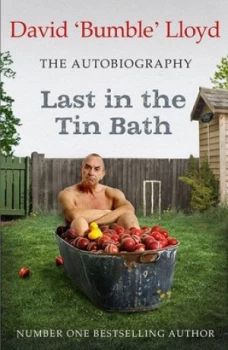 Image of Last in the Tin Bath by David Lloyd Hardback