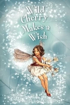 Image of Wild Cherry Makes a Wish by Pippa Le Quesne Paperback