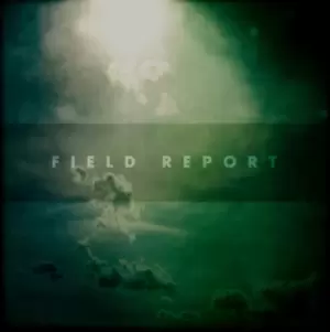 image of Field Report by Field Report CD Album