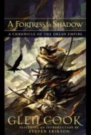 Image of fortress in shadow a chronicle of the dread empire