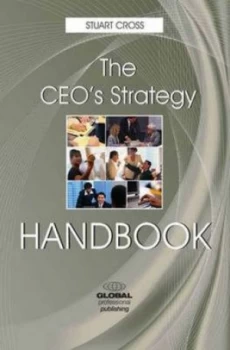 Image of The Ceos Strategy Handbook by Stuart Cross Book
