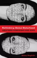 Image of rethinking global sisterhood western feminism and iran
