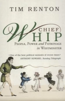 Image of Chief Whip by Tim Renton Paperback