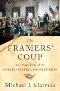 Image of framers coup the making of the united states constitution