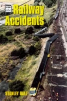 Image of Railway Accidents by Stanley Hall Paperback