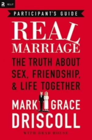 Image of Real Marriage Participants Guide by Grace Driscoll