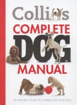 Image of Collins Complete Dog Manual Hardback