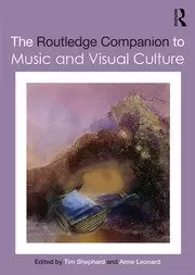 Image of The Routledge Companion to Music and Visual Culture