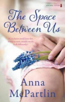 Image of Space between Us by Anna Mcpartlin Paperback
