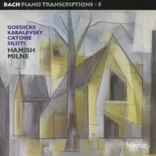 Image of Piano Transcriptions - 5 (Catoire, Goedicke, Siloti, Milne)