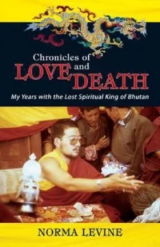Image of Chronicles of Love and Death by Norma Levine Paperback